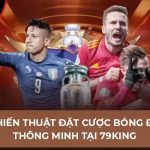 chiến thuật đặt cược bóng đá
